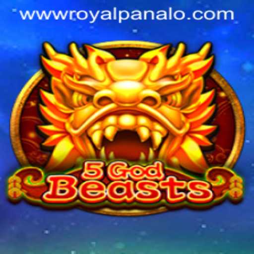 Unleashing the Power of 5GodBeasts with Royal Panalo