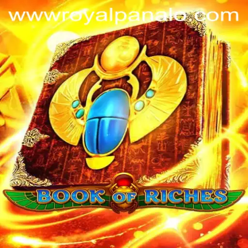 Explore the Thrilling World of BookofRiches with Royal Panalo