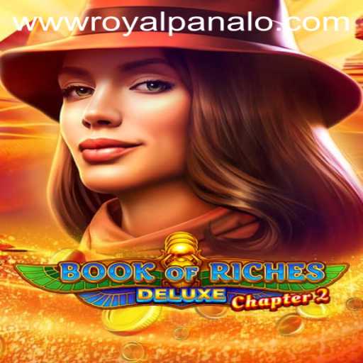 Unveiling the Mysteries of Book of Riches Deluxe Chapter 2: A Royal Panalo Adventure
