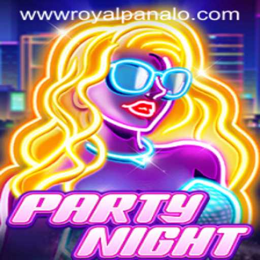 Discover the Excitement of PartyNight and Royal Panalo